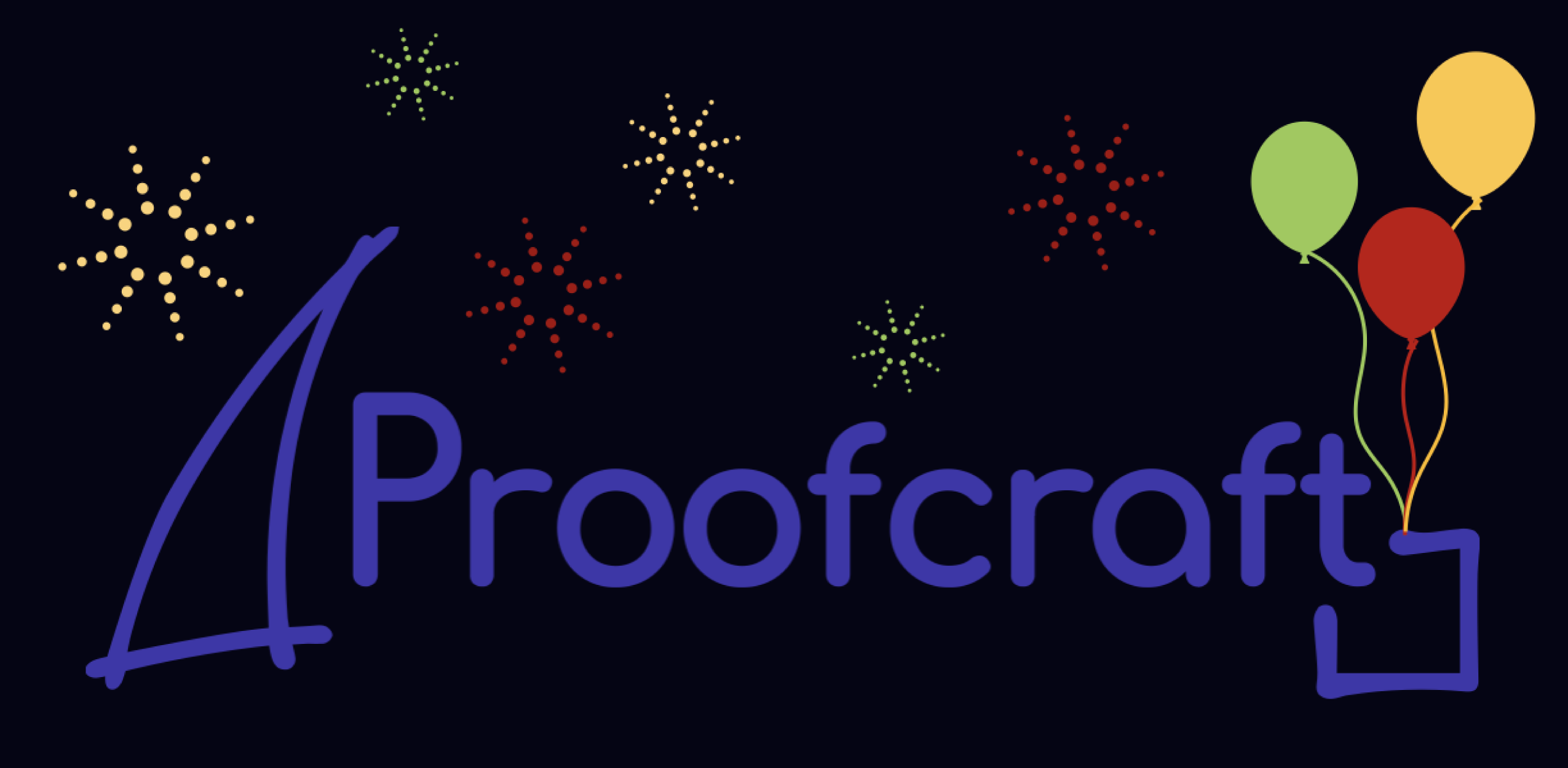 Proofcraft is 3 years old